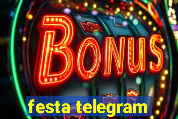 festa telegram